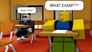 Roblox but i forgot my exam...