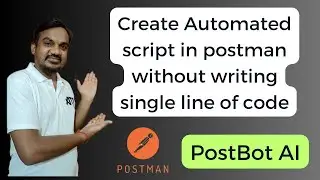 Creating Automated JavaScript Test Cases with Postman's PostBot AI Tool