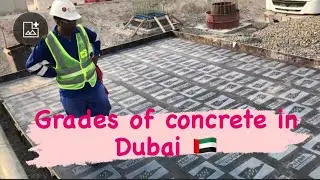 GRADES OF CONCRETE IN DUBAI || DUBAI CONCRETE GRADES