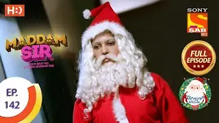 Maddam Sir - Ep 142 - Full Episode - 25th December 2020