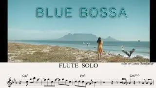 Blue Bossa | JAZZ FLUTE Solo Transcription