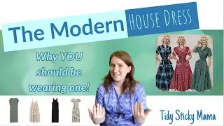 The Modern House Dress- Why YOU Should be Wearing One | Vintage Ideas for the Modern Woman