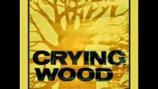 Crying Wood  [Netherlands, 1970] Back To The Mountains