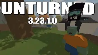 Unturned 3.23.1.0 | Апнули зомби, выпадение вещей со структур и др.