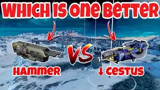 WR🔥Cestus[-25%Nerf] VS Hammer Weapon Comparisons |WAR ROBOTS|