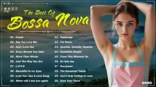 Bossa Nova Music ☕ The Best Of Bossa Nova Songs ☕🎧 Bossa Nova Jazz Relaxing Cafe Morning