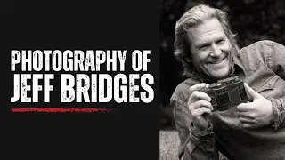 Jeff Bridges | Celebrity Photography Critique