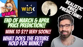 WINK COIN PRICE PREDICTION!! 🚀WINK💎WIN PRICE PREDICTION!!😎WIN COIN😎WINK 5-10X POTENTIAL!! 🎰