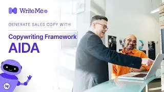 Using WriteMe.ai AIDA Format Write High-Converting Sales Copies and Save Your Time, Money and Effort
