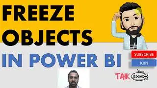 Freeze Objects in Power BI TAIK18 (15-13) Power BI