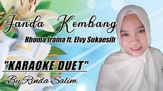 JANDA KEMBANG - RHOMA IRAMA FT. ELVY SUKAESIH | KARAOKE DUET TANPA VOKAL COWOK