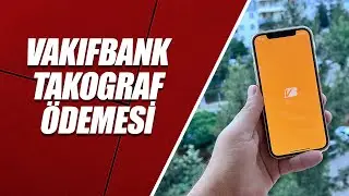 VAKIFBANK TAKOGRAF ÖDEMESİ – DİJİTAL EHLİYET HARCI YATIRMA