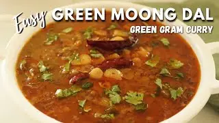 The Best Green Moong Curry Recipe