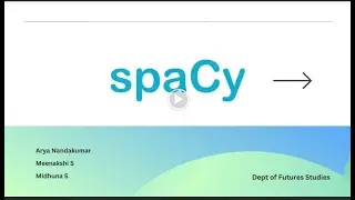 Python Spacy For Everyone By Arya Meenakshi Midhuna