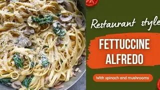 Restaurant style Fettuccine Alfredo | Must try