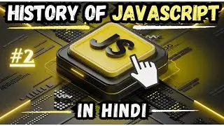 History of JavaScript | JavaScript Tutorial