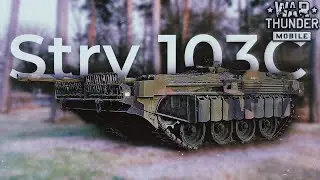 War Thunder Mobile • Обзор Strv 103C + Краткий разбор деталей управления