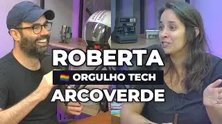 Roberta Arcoverde, Diretora de Engenharia do StackOverflow: mulher, mãe, lésbica e Orgulho Tech 🏳️‍🌈