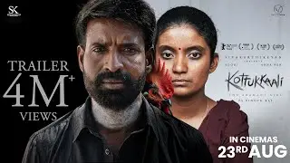 Kottukkaali - Trailer | Soori | Anna Ben | PS Vinothraj | Sivakarthikeyan | #KottukkaaliFromAug23