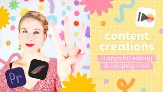 3 Apps I use to Create & Edit Instagram Reels | Content Creations