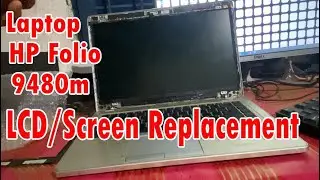 HP Laptop Screen Replacement | HP EliteBook Folio 9480m Replace Broken LCD Screen