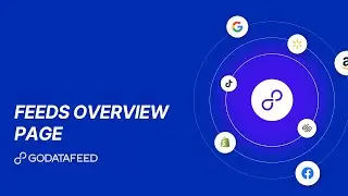 Feeds Overview Page