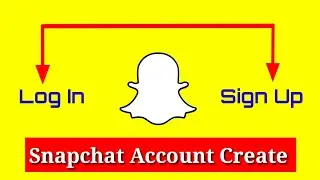 How To Create A Snapchat Account Bangla Tutorial | Snapchat Account create | Shahriar 360