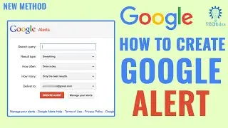 How to Create a Google Alert 2024 [New Method]