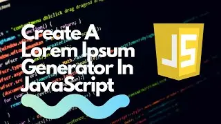 Create A Lorem Ipsum Generator In JavaScript