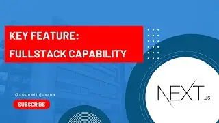 Building Fullstack apps with NextJS - key feature of next js 