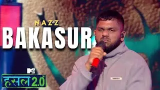 Bakasur | Nazz | Hustle 2.0