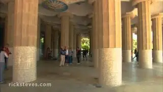 Barcelona, Spain: Park Güell - Rick Steves’ Europe Travel Guide - Travel Bite