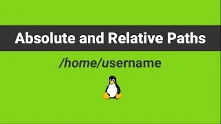 Absolute and Relative Paths in Linux