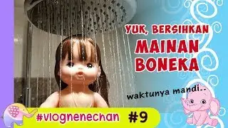 vlog NeneChan #9 - Membersihkan Mainan Boneka - GoDuplo TV