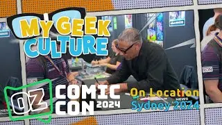 On Location: Oz Comic Con 2024 - Sydney