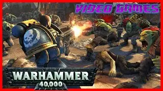 Top 10 Best Warhammer 40K Games