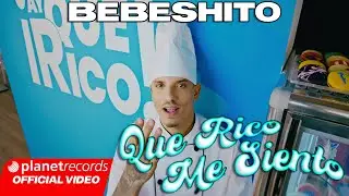 BEBESHITO - QUE RICO ME SIENTO 🧁 (Prod. by Ernesto Losa) [Official Video by NAN] #22Caminos #Repaton