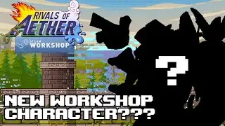 A NEW RIVALS WORKSHOP CHARACTER???