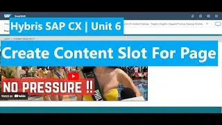 [Hybris Tutorial For Beginner] Unit 6: Create Content Slot for Page | Unique Content for Page