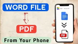 How to Convert Word to PDF on Phone | Doc to PDF | Android & IPhone