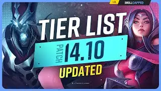 NEW UPDATED TIER LIST for PATCH 14.10 - League of Legends