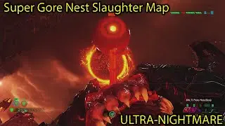 Super Gore Nest New Slaughter Map - Ultra Nightmare + No Supers