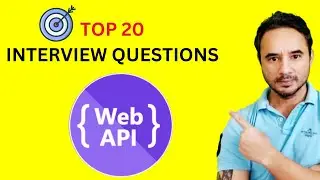 Top 20 Interview Questions - Web API - .NET C#