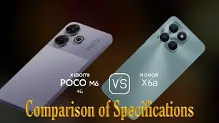 Xiaomi Poco M6 4G vs. Honor X6a: A Comparison of Specifications