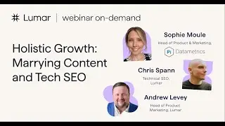 Marrying Content & Tech SEO webinar with Pi Datametrics