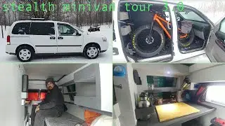 Stealth Minivan Dwelling Tour 3.0