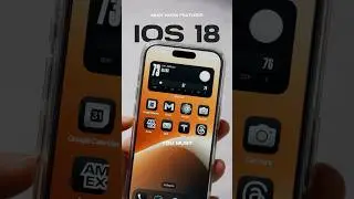 iOS 18 Features You Must Know! 🔥