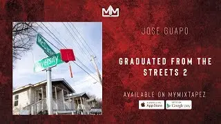 Jose Guapo - Can't Stop Me [Graduated From The Streets 2]