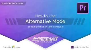 #6. How to use an Alternative Mode workflow of AinTransitions extension for Premiere Pro