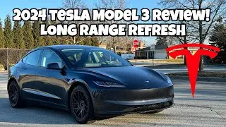 NEW 2024 Tesla Model 3 Long Range REVIEW - Super Quiet Cabin, Amazing New Suspension!